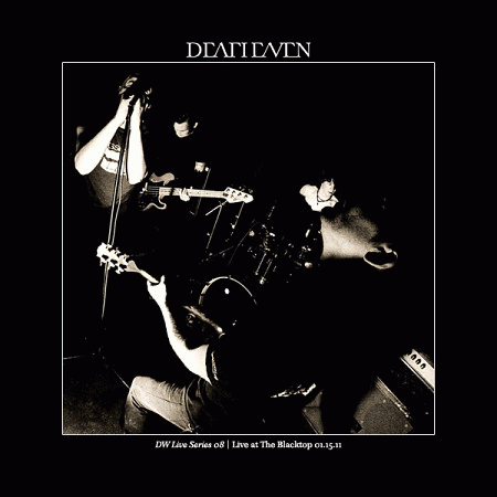 Deafheaven : DW Live Series 08: Live at the Blacktop 01.15.11